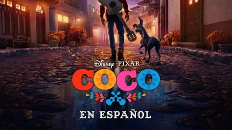 coco la pelicula completa en español netflix|ver coco en español gratis.